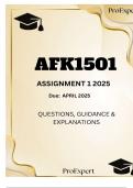 AFK1501 ASSIGNMENT 1 2025 DUE APRIL 2025 &comma; QUESTIONS&comma; GUIDANCE AND WELL EXPLANATIONS GUARANTEED PASS&period;