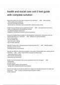 health and social care unit 2 test guide with complete solution