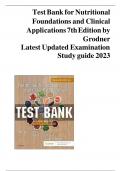 Test Bank for Nutritional Foundations and Clinical Applications 7th Edition by Grodner Latest Updated Examination Study guide 2025
