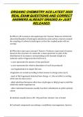 ORGANIC CHEMISTRY ACS LATEST 2025  REAL EXAM QUESTIONS AND CORRECT  ANSWERS ALREADY GRADED A&plus; JUST  RELEASED&period; 