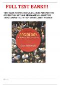 TEST BANK FOR SOCIOLOGY A GLOBAL PERSPECTIVE 8TH EDITION AUTHOR&colon; FERRANTE ALL CHAPTERS 100&percnt; COMPLETE A&plus; STUDY GUIDE LATEST VERSION