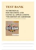 Test bank for Nutritional Foundations and Clinical Applications&comma; 7TH Edition &vert; All chapters included &vert;Gradea A&plus; &vert; LATEST