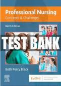Test Bank For Professional Nursing&colon; Concepts & Challenges&comma; 9th Edition by Beth Black