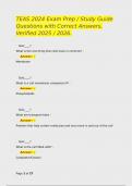 TEAS 2024 Exam Prep &sol; Study Guide Questions with Correct Answers&comma; Verified 2025 &sol; 2026&period;