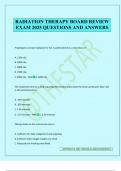 RADIATION THERAPY BOARD REVIEW EXAM 2025 QUESTIONS AND ANSWERS