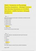 TEAS 7 Anatomy & Physiology Practice Questions - Multiple Choice &sol; Test Review Questions & Certified Solutions &sol; 100&percnt; Correct &sol; Already Graded A&plus;