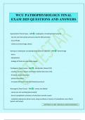 WCU PATHOPHYSIOLOGY FINAL EXAM 2025 QUESTIONS AND ANSWERS