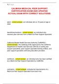 CALMHSA MEDI-CAL PEER SUPPORT  CERTIFICATION EXAM 2025 UPDATED  ACTUAL EXAM WITH CORRECT SOLUTIONS&period; 
