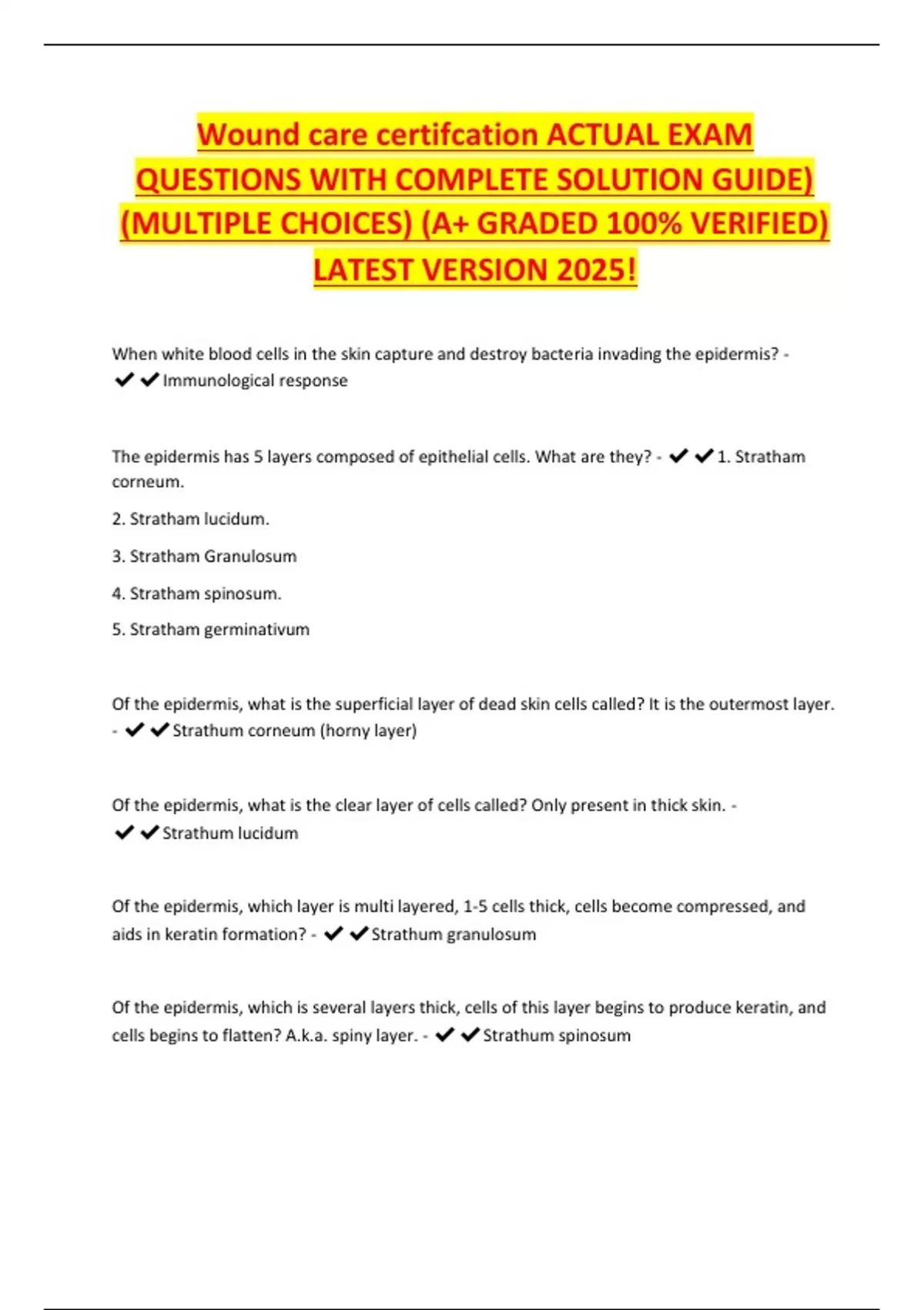 Wound care certifcation ACTUAL EXAM QUESTIONS WITH COMPLETE SOLUTION ...