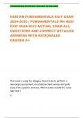 Fundamentals RN HESI Exit Exam 2024&ndash;2025 &ndash; All Actual Questions and Correct Detailed Answers with Rationales &lpar;Graded A&plus;&rpar;