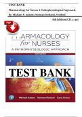 Test Bank for Pharmacology for Nurses&colon; A Pathophysiologic Approach 6th Edition by Adams Chapter 1-50 &vert; All Chapters