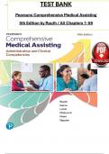 Test Bank For Pearson's Comprehensive Medical Assisting&comma; 5th Edition by Kristiana Sue M&period; Routh&comma; Diana Garza&comma; Jennifer Lam&eacute;&comma; Joseph J&period; Mistovich&comma; Jahangir Moini&comma; Jamie Nguyen All Chapters  1-57 Completed&period; 