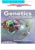 TEST BANK FOR&colon; FOR GENETICS&colon; A CONCEPTUAL APPROACH SEVENTH EDITION BY BENJAMIN PIERCE LATEST UPDATE  GRADED A&plus;