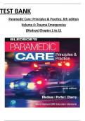TEST BANK Paramedic Care&colon; Principles & Practice&comma; 6th edition Volume 4&colon; Trauma Emergencies &lpar;Bledsoe&rpar; All Chapter 1 to 11 Complete Newest 2025 Edition&period;  