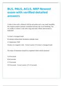 BLS&comma; PALS&comma; ACLS&comma; NRP Newest exam with verified detailed answers 