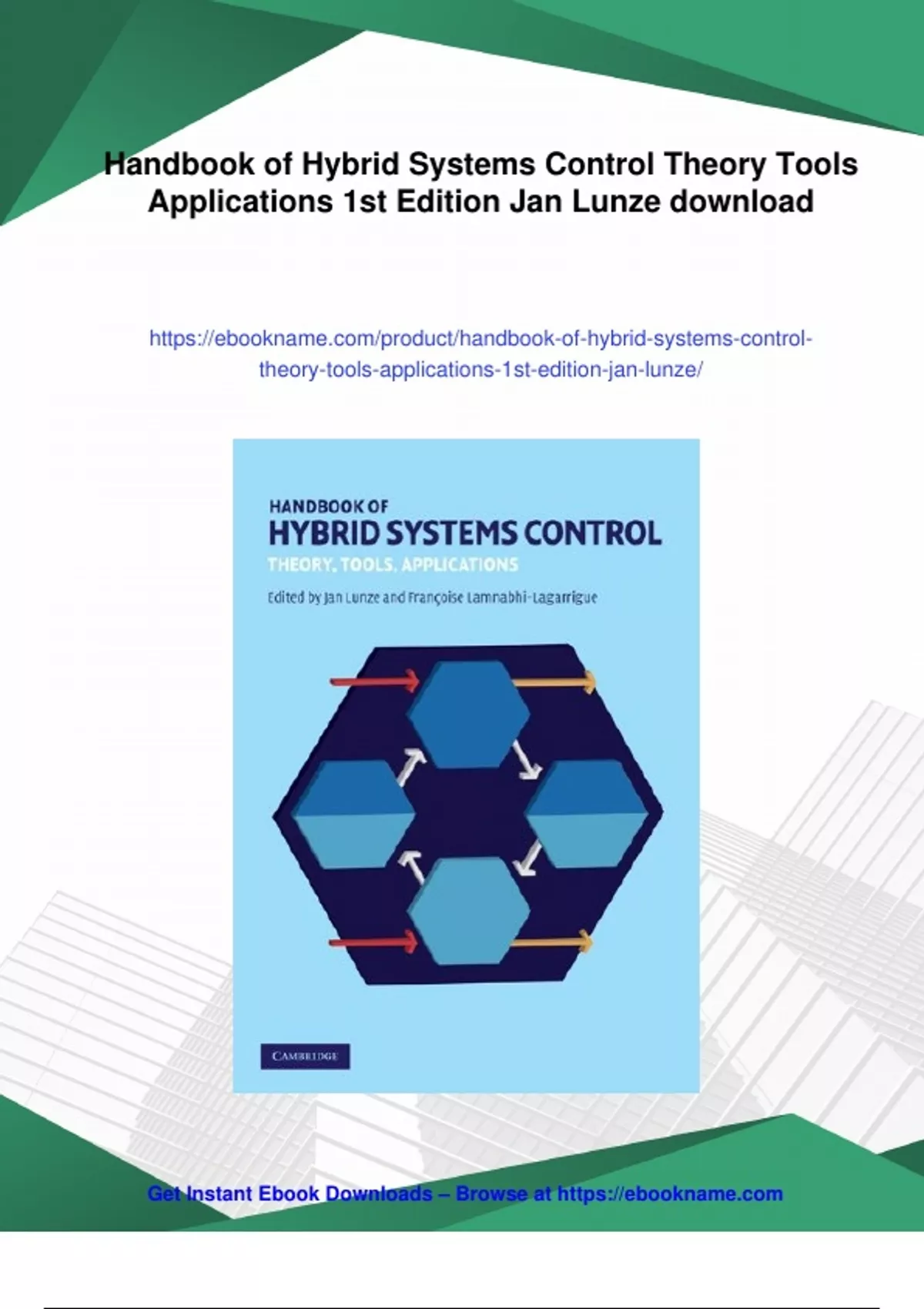 Summary Handbook of Hybrid Systems Control Theory Tools Applications ...
