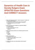 Dynamics of Health Care in Society Rutgers Exam 200&plus; UPDATED Exam Questions And CORRECT Answers