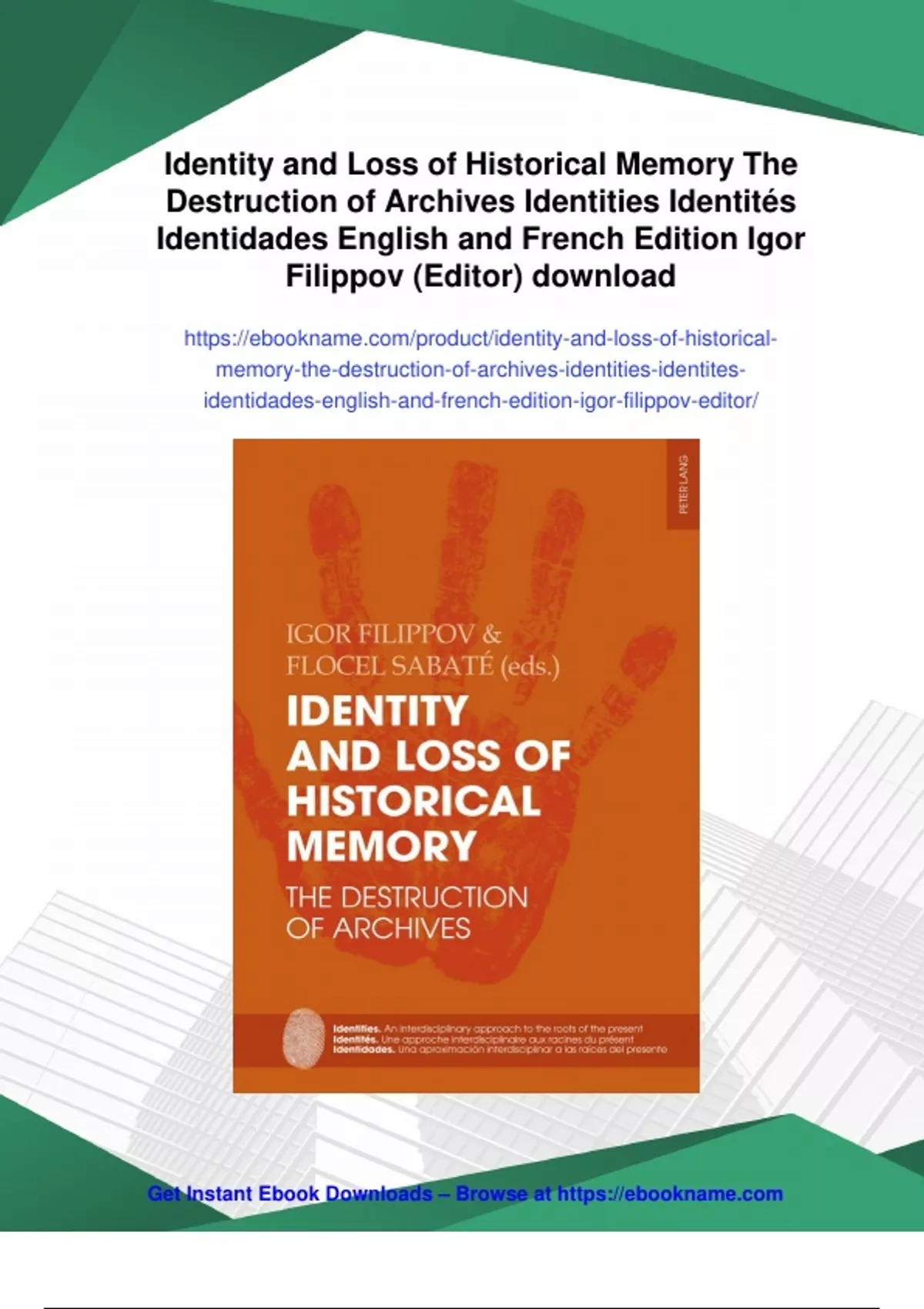 Summary Identity and Loss of Historical Memory The Destruction of ...