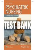 Test Bank for Psychiatric Nursing&colon; Contemporary Practice&comma; 6th Edition by Boyd &vert; Verified answers &vert; Latest