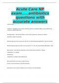Acute Care NP exam&period;&period;&period;&period;&period;antibiotics questions with accurate answers