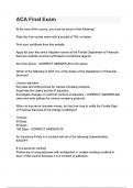 ACA Final Exam &lpar;Latest 2025&sol; 2026 Update&rpar; Actual Exam Question and answers &vert; Verified &vert; 100&percnt; correctly solved &vert; complete solutions &vert; Graded A&plus;&period;