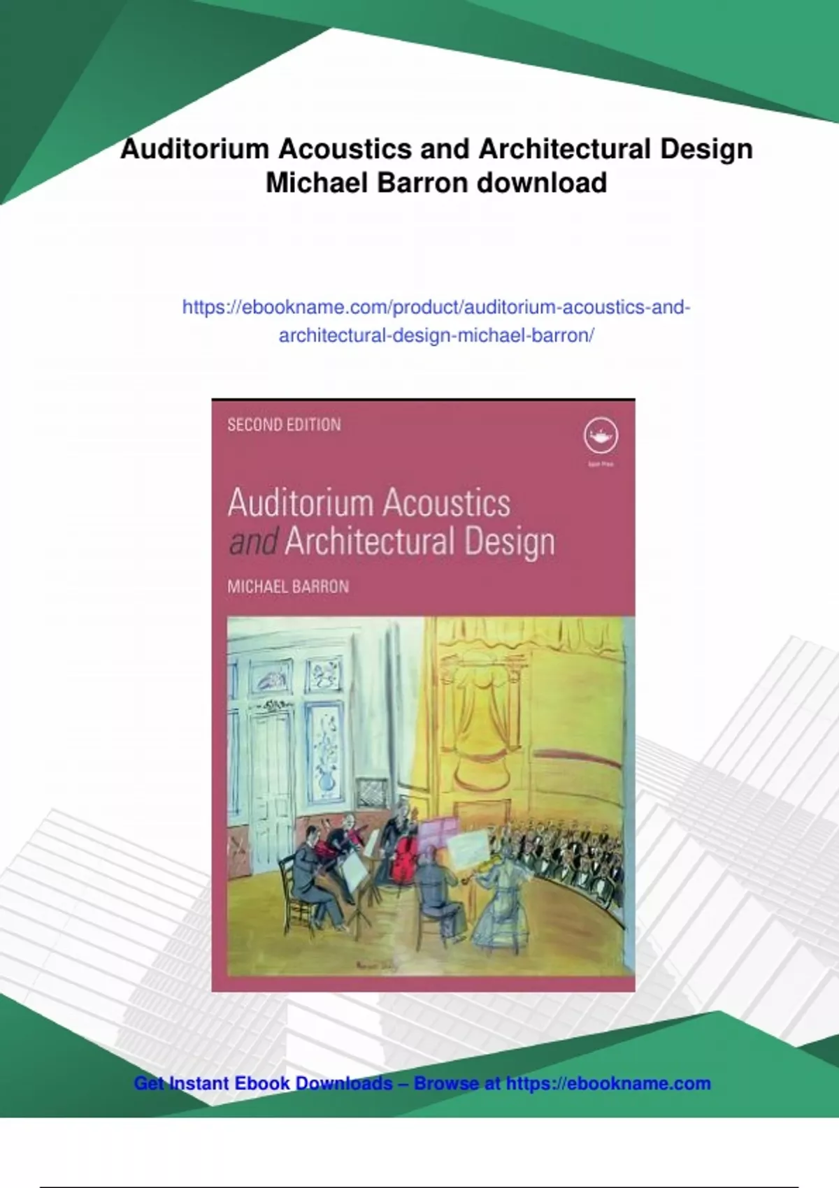 Summary Auditorium Acoustics and Architectural Design Michael Barron ...