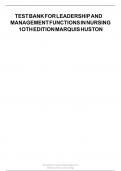 Leadership and Management Functions in Nursing&comma; 10th Edition by Marquis and Huston &ndash; Test Bank with Application-Based and NCLEX-Style Questions