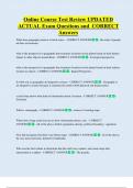Online Course Test Review UPDATED    ACTUAL Exam Questions and  CORRECT   Answers
