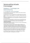 Samenvatting Actuele Criminologie (12e druk)