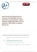 Gastrointestinal Medications Practice Test Multiple Choice Questions And Answers Latest Updates 2025&sol;2026 With Correct Answers 100&percnt; With Complete Solutions