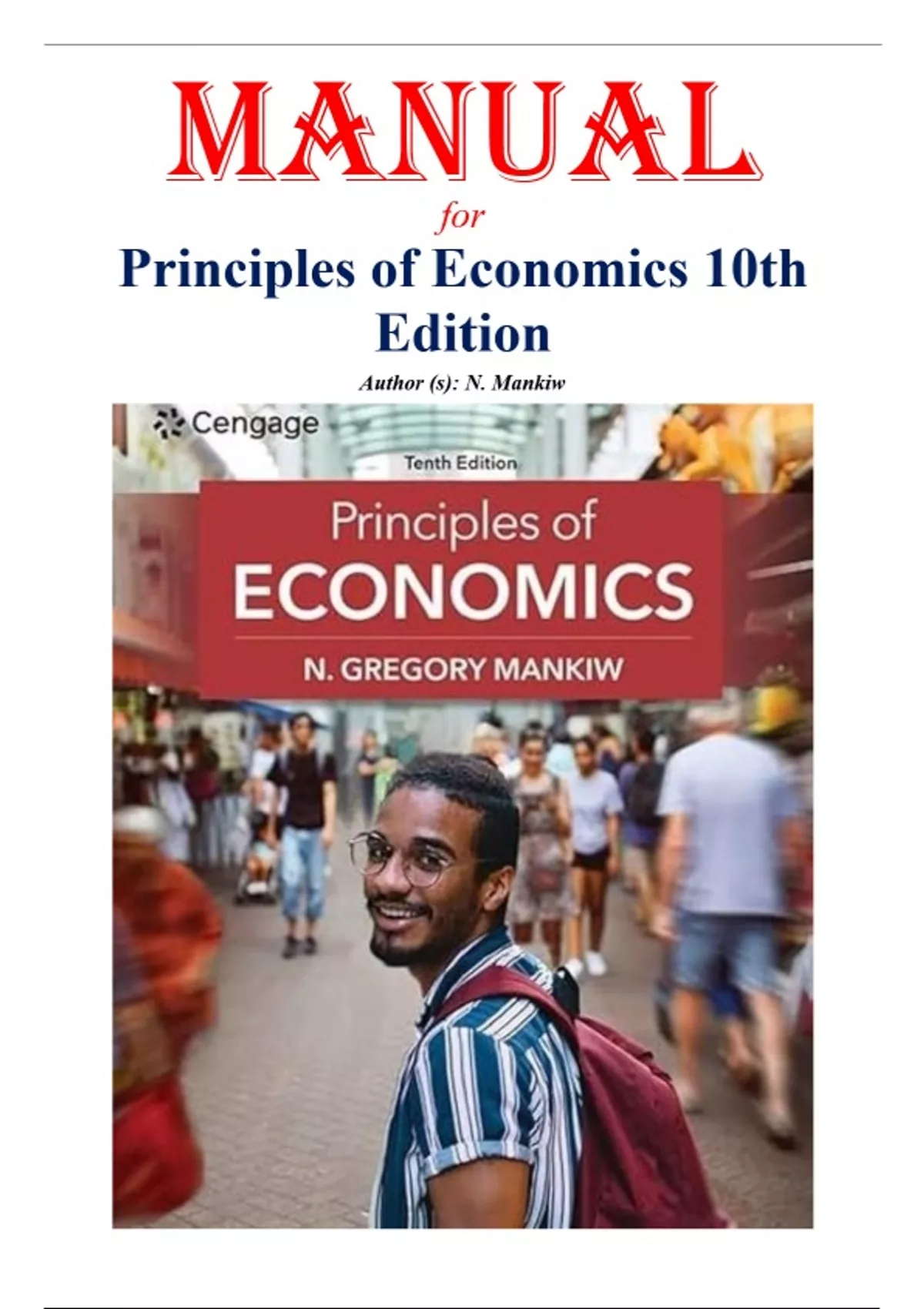 Principles of Economics 10th Edition - Instructor's Manual