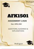 AFK1501 ASSIGNMENT 1 2025 DUE APRIL 2025 &comma; QUESTIONS&comma; GUIDANCE AND EXPLANATIONS