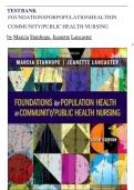 Test Bank - Foundations for Population Health in Community&sol;Public Health Nursing&comma; 6th Edition &lpar;Stanhope&comma; 2022&rpar;&comma; Chapter 1-32 &vert; All Chapters