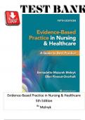 Test Bank - Evidence-Based Practice in Nursing & Healthcare&comma; 5th Edition - Melnyk - All 23 Chapters & Rationales Included