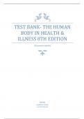 TEST BANK- THE HUMAN BODY IN HEALTH & ILLNESS 8TH EDITION