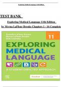 TEST BANK &Tab; Exploring Medical Language 11th Edition &Tab; by Myrna LaFleur Brooks Chapters 1 - 16 Complete       
