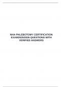  NHA PHLEBOTOMY CERTIFICATION EXAM2025&sol;2026 QUESTIONS WITH VERIFIED ANSWERS