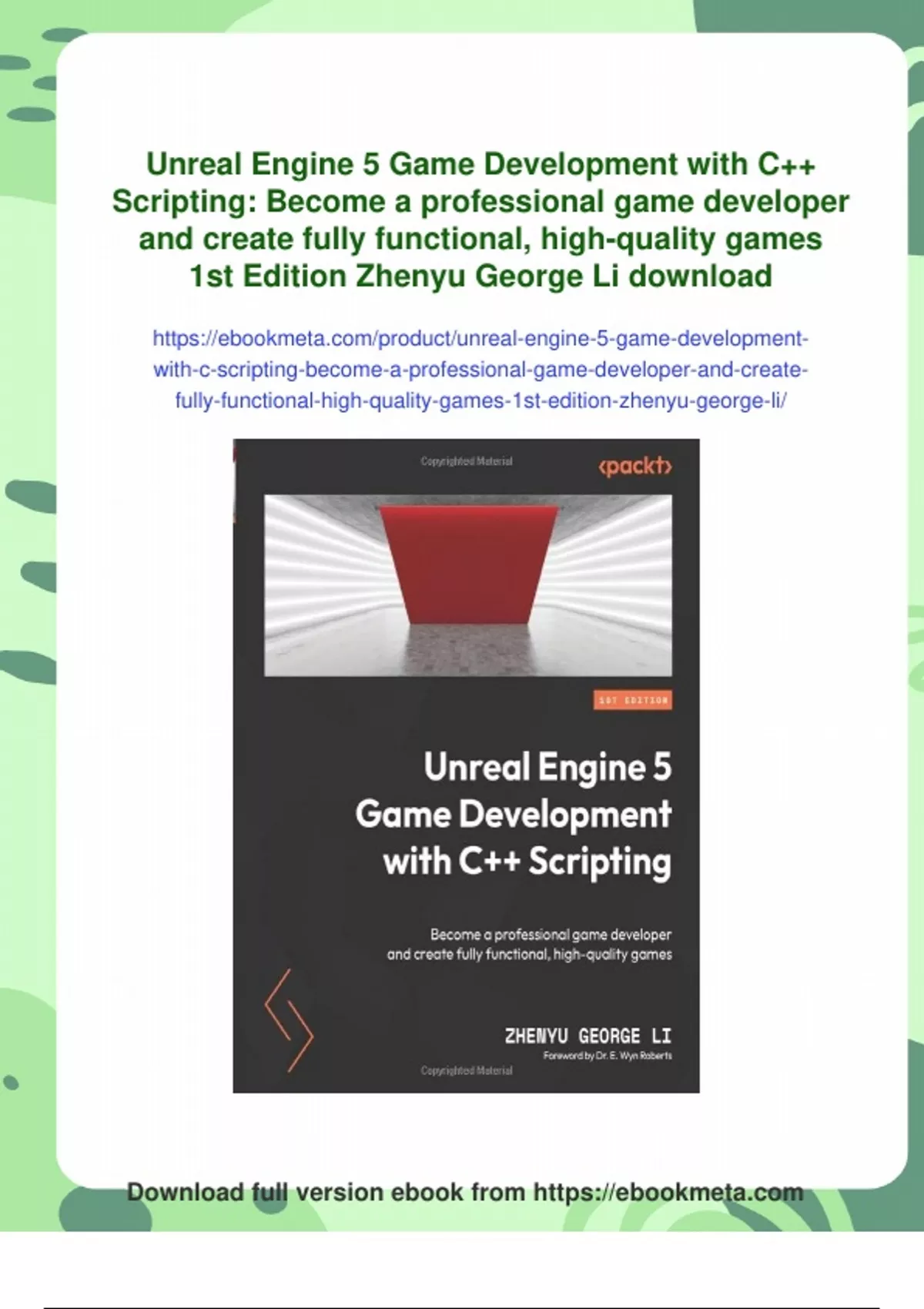 Summary Unreal Engine 5 Game Development with C++ Scripting: Become a ...