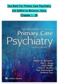 TEST BANK For Primary Care Psychiatry&comma; 2nd Edition by Robert McCarron&comma; Glen Xiong&comma; Verified Chapters 1 - 26&comma; Complete Newest Version