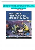Test Bank for Anatomy & Physiology for Emergency Care 3rd  Edition by Bledsoe 2025-2026&period; Chapter 1-20 Questions with  correct and verified answers&period;   A&plus; GRADED&period; 