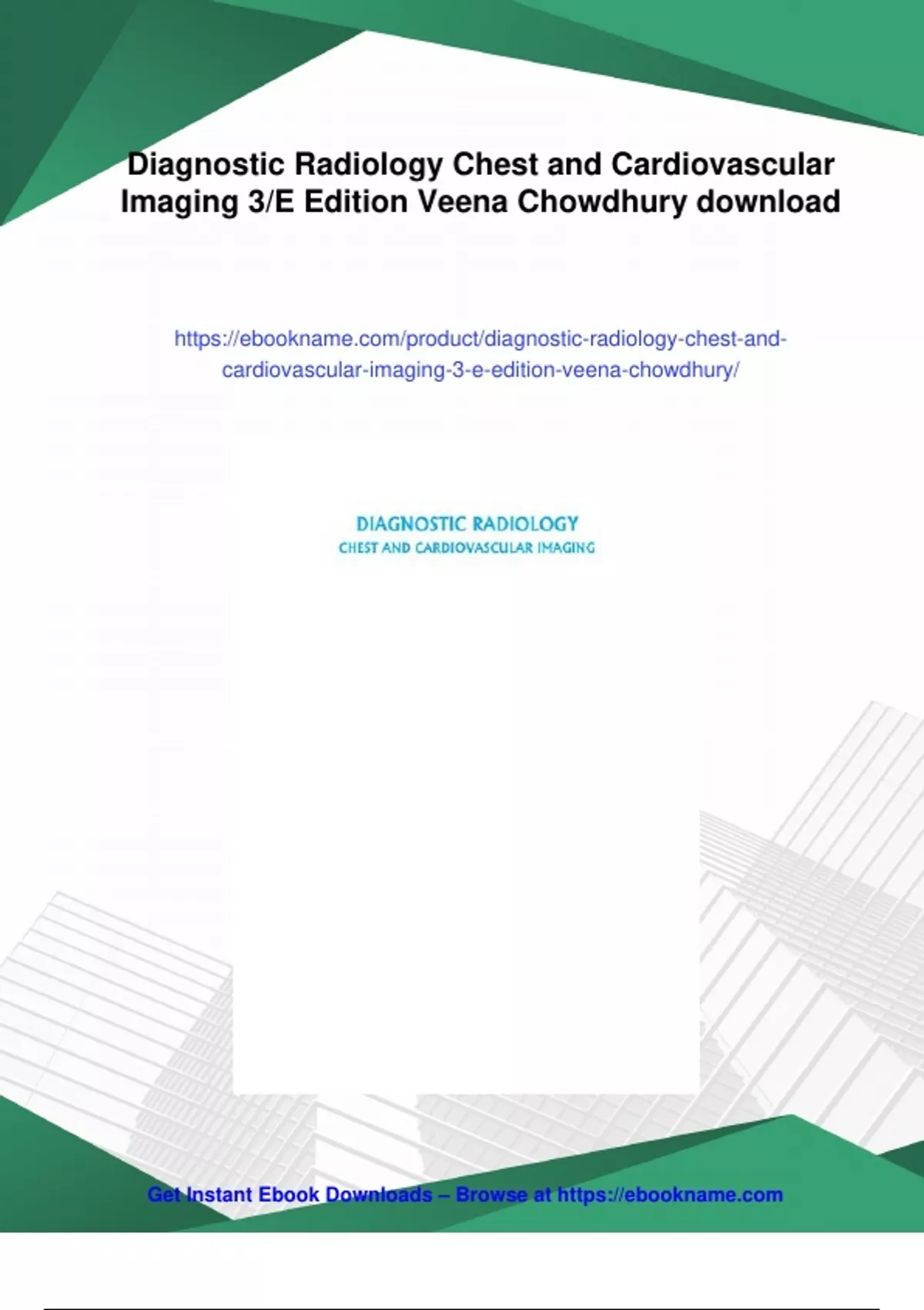 Summary Diagnostic Radiology Chest and Cardiovascular Imaging 3/E ...
