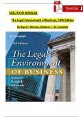 SOLUTION MANUAL The Legal Environment of Business&comma; 14th Edition by Roger E&period; Meiners&comma; Chapters 1 - 22&comma; Complete