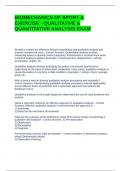BIOMECHANICS OF SPORT & EXERCISE - QUALITATIVE & QUANTITATIVE ANALYSIS EXAM WITH CORRECT ANSWERS