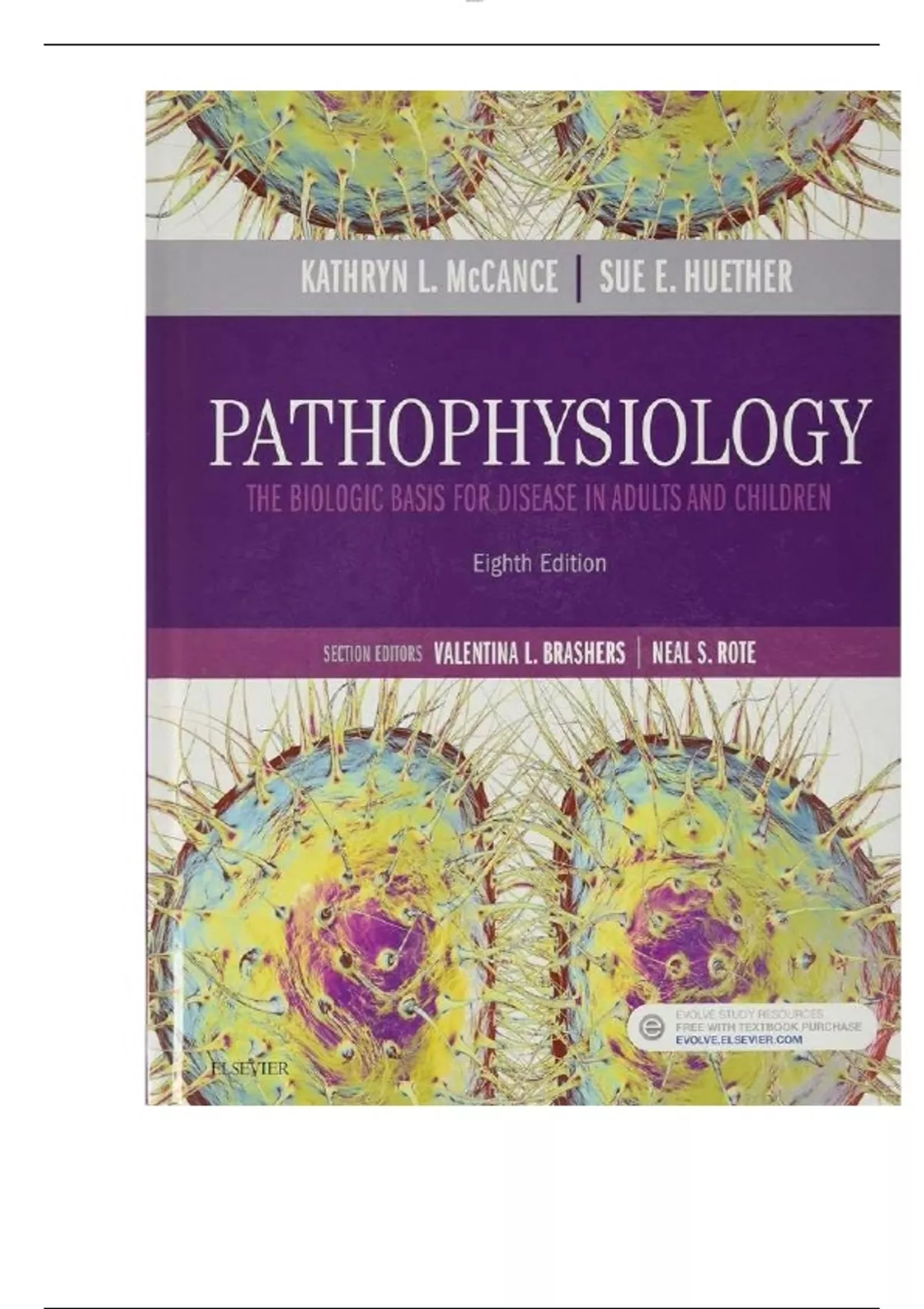 TEST BANK PATHOPHYSIOLOGY: THE BIOLOGIC BASIS FOR DISEASE IN ADULTS AND ...
