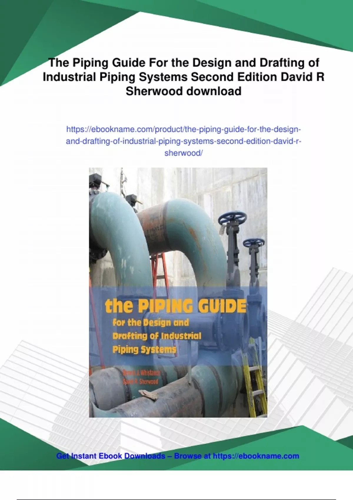 Summary The Piping Guide For the Design and Drafting of Industrial ...