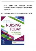 Test Bank for Nursing Today 10th Edition by JoAnn Zerwekh EdD MSN RN&lpar;2025&sol;2026&rpar; &lpar;All Chapters Covered&rpar; &lpar;Complete Guide with Answers&rpar; &lpar;Graded A&plus;&rpar;