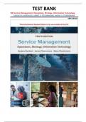 TEST BANK for Service Management&colon; Operations&comma; Strategy&comma; Information Technology&comma; 10th Edition by Bordoloi&comma; Fitzsimmons&comma; and Fitzsimmons &vert;ALL CHAPTERS&vert;