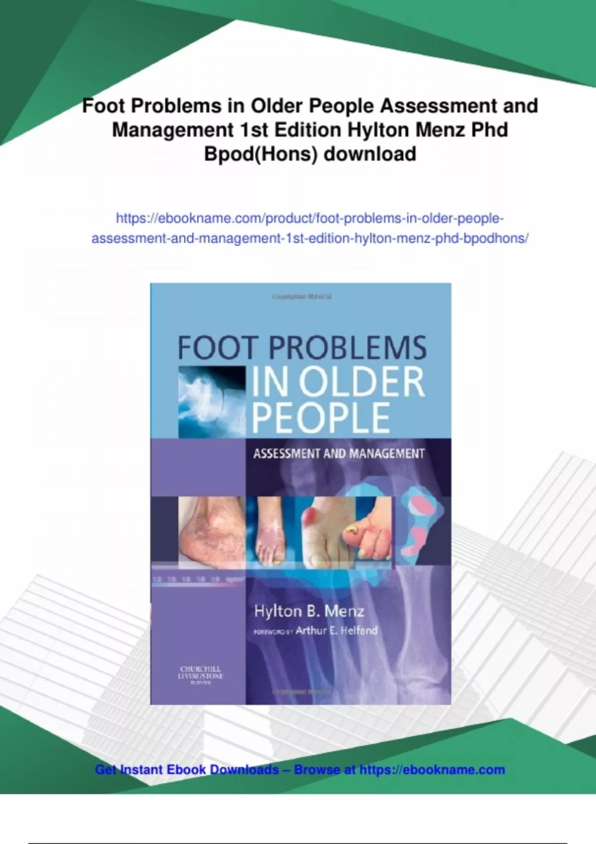 Summary Foot Problems in Older People Assessment and Management 1st ...