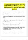 NACE Foundations of Nursing 2025-2026 COMPLETE EXAM SET &lpar;questions and verified answers&rpar; frequently most tested questions 