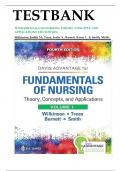 Test Bank - Fundamentals of Nursing Theory Concepts and Applications 4th Edition Wilkinson&comma; All Chapters 1-46 &vert; Complete Guide A&plus;
